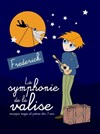 La symphonie de la valise - 