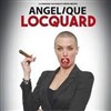 Angelique Locquard dans Seule contre tous - 