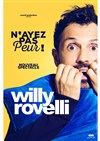 Willy Rovelli dans N'ayez pas peur - 