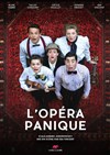 L'Opéra Panique - 