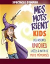 Mes mots rient kids - 