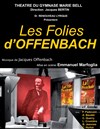 Les folies d'Offenbach - 