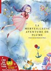 La merveilleuse aventure de Plume - 