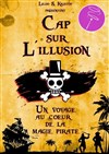 Cap sur l'illusion - 