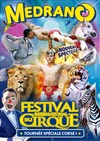 Fantastique Festival International du Cirque Medrano | - à Calvi - 