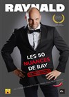 Raynald Vaucher dans Les 50 nuances de Ray - 