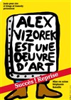 Alex Vizorek dans Alex Vizorek est une oeuvre d'art - 