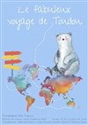 Le fabuleux voyage de Toudou - 