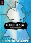 Acquittez-la ! - 