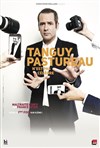 Tanguy Pastureau dans Tanguy Pastureau n'est pas célèbre - 