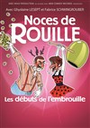 Noces de Rouille, Les Débuts de l'Embrouille - 