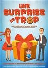 Une surprise de trop - 