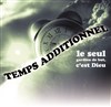 Temps additionnel - 