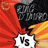 Ring d'Impro : la sans Valentin - 