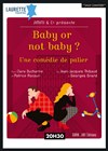 Baby or not baby - 