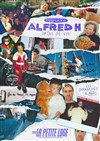 Alfred H dans Drôle De Vie - 