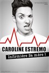 Caroline Estremo dans Infirmière sa mère - 