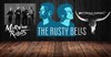 The Rusty Bells + Morning Robots + Western Bones - 