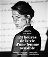 24 heures de la vie d'une femme sensible - 