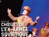 Les choeurs de l'ex armée soviétique - 