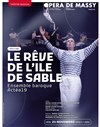 Le Rêve de l'Ile de Sable - 