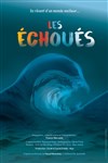 Les échoués - 