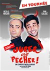 Jurer c'est pécher ! - 