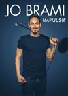 Jo Brami dans Impulsif - 