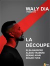 Waly Dia dans La découpe - 