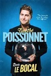 Timothe Poissonnet dans Le bocal - 