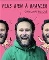 Ghislain Blique dans Plus rien à branler - 