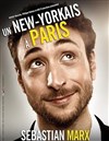 Sebastian Marx dans un new-yorkais à Paris - 