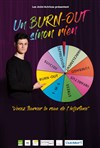 Un burn-out sinon rien - 