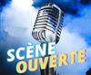 Scène ouverte - 