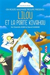 Lilou et la porte Kivahou - 