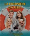 La croisière ça use - 