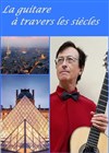 La guitare à travers les siècles - 