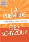 Les Schyzouz dans La première - 