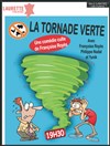 La tornade verte - 