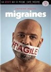 Antoine Melvil dans Migraines - 