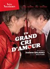 Un grand cri d'amour - 