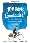 Rimbaud, cavalcades ! - 