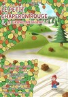 Le petit chaperon rouge et le grand méchant... ? - 