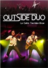 Outside duo, celtic two-men-show - 