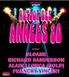 Autour des années 80 - 