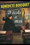 Bénédicte Bousquet dans D'école et moi - 