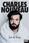 Charles Nouveau dans Joie de vivre - 