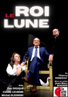 Le Roi Lune - 