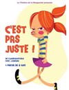 C'est pas juste ! - 