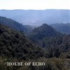 House of echo - 